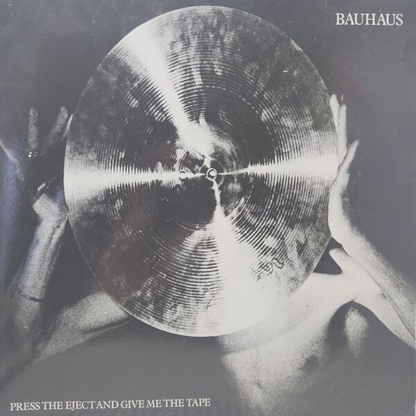 Bauhaus / Press The Eject And Give Me The Tape [BEGA 38] - 画像1