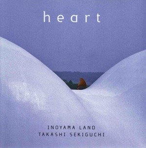 『Heart』/ Inoyamaland & Takashi Sekiguchi (CD)
