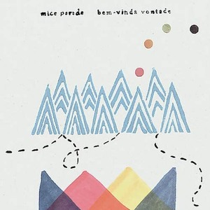 【USED】mice parade「bem-vinda vontade」