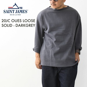 SAINT JAMES [セントジェームス 正規販売店] 20JC OUES LOOSE SOLID - DARKGREY [20jcls-dgrey] ウェッソンルーズ ソリッド・無地・ダークグレー・カットソー・長袖・コットン・ボートネック・MEN'S / LADY'S [2026AW]