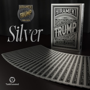 HIRAMEKI TRUMP SILVER　　制作：タンブルウィード