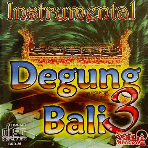 Degung Bali 3＜バリ島音楽 CD＞