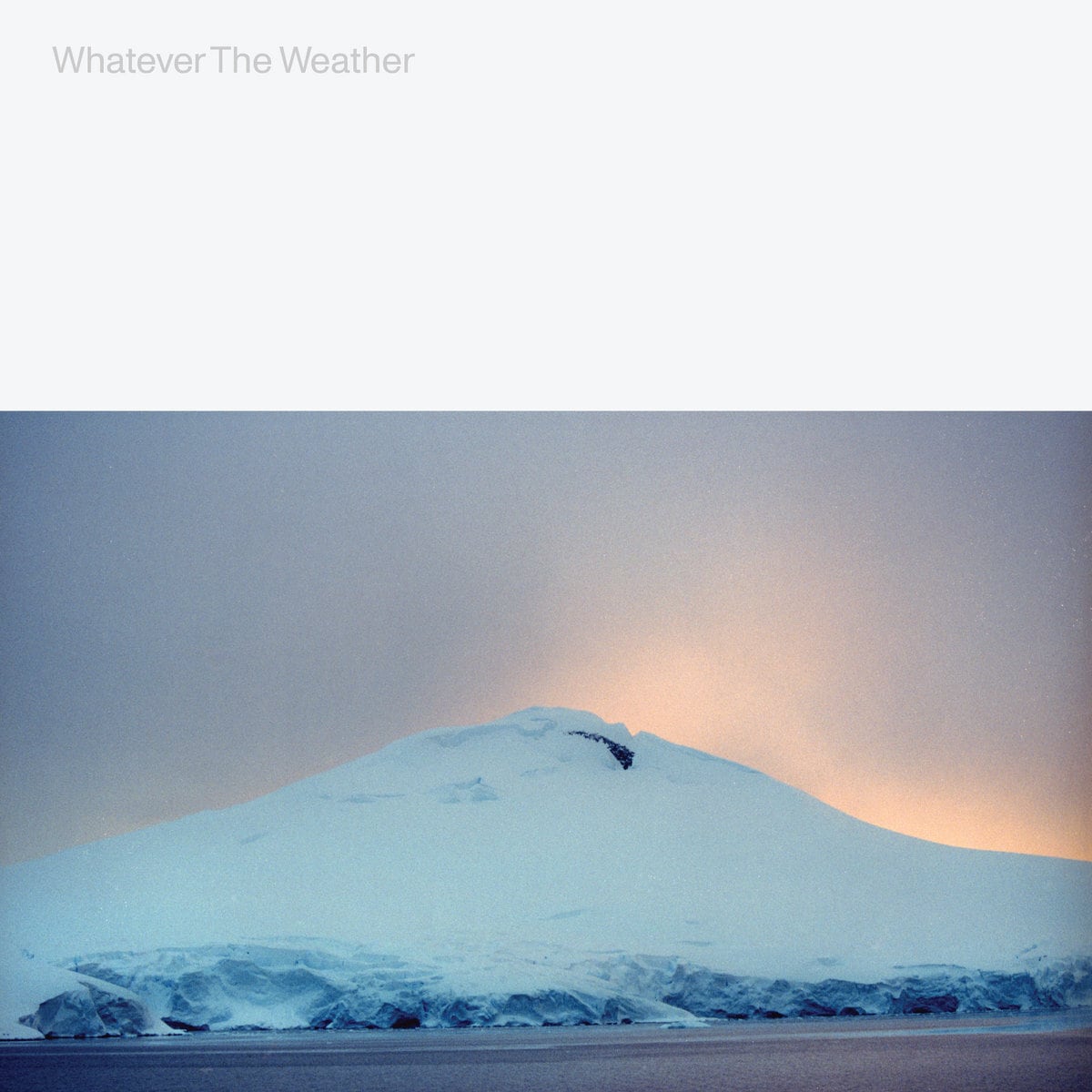 Whatever The Weather / Whatever The Weather（Ltd Clear LP）