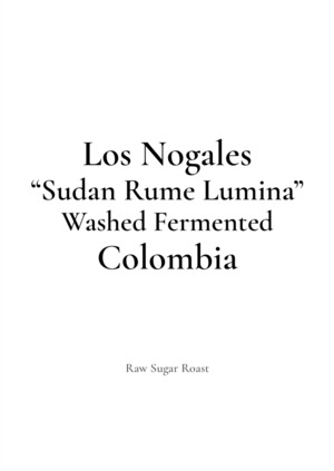 【NEW】Colombia | Los Nogales  -Sudan Rume Lumina-