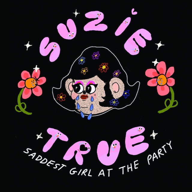 Suzie True / Saddest Girl at The Party（Cassette）