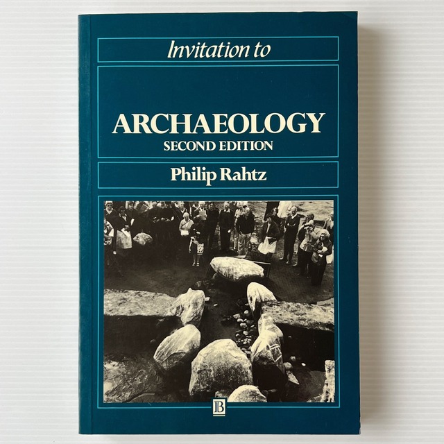 Invitation to Archaeology 2nd edition / Philip Rahtz / Blackwell