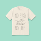 小鳥のいない人生なんて！Tシャツ オフホワイト【チャリティー対象商品】
