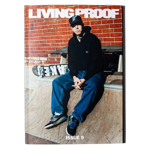 LIVING PROOF MAGAZINE ISSUE 9