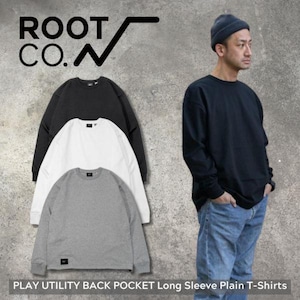 ROOT CO.  PLAY UTILITY BACK POCKET Long Sleeve Plain T-Shirts