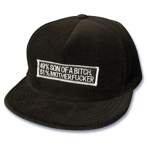 Corduroy cap BLK "49%SON OF A BITCH 51%MOTHERFUCKER"