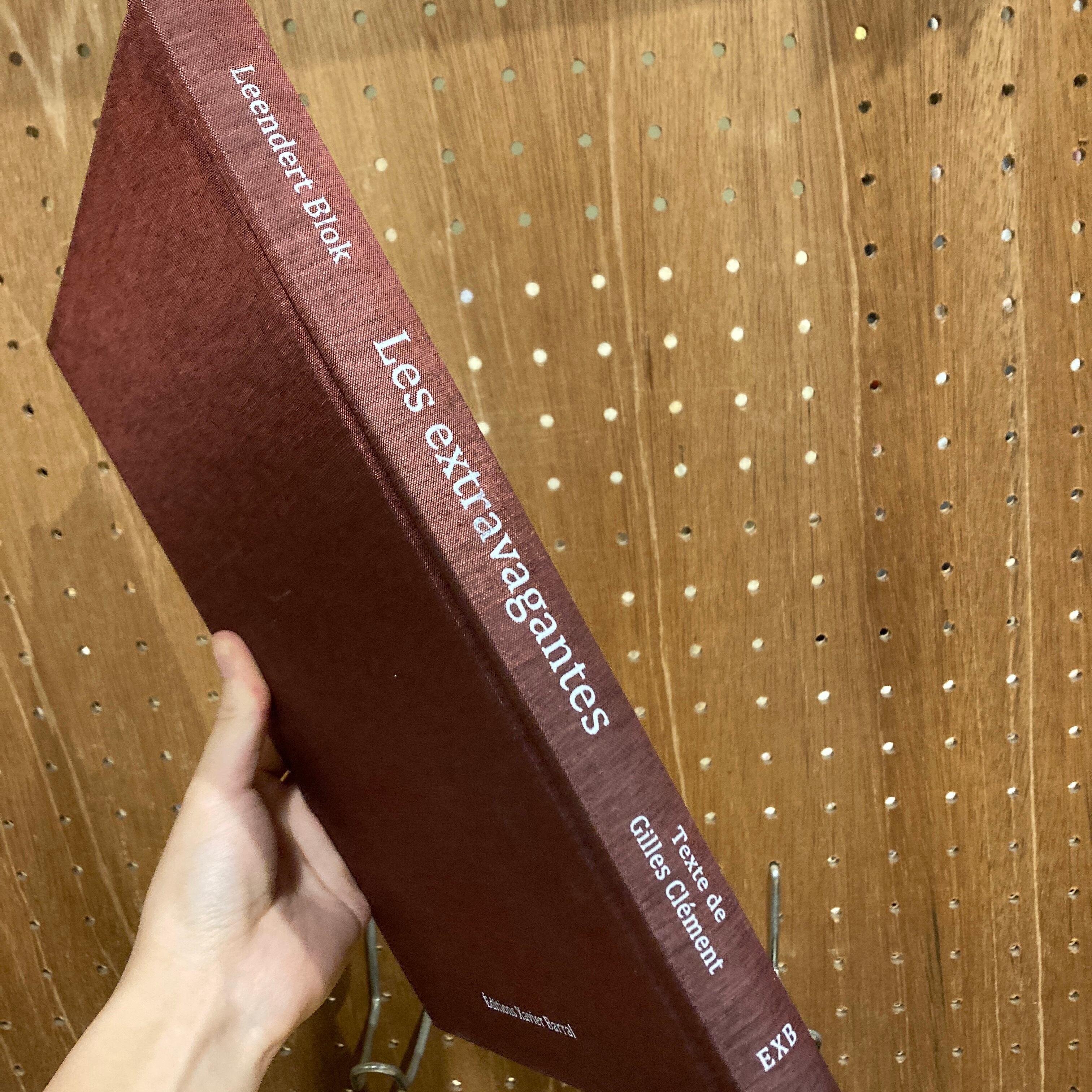 Les extravagantes / Leendert Blok, Gilles Clement | 百年