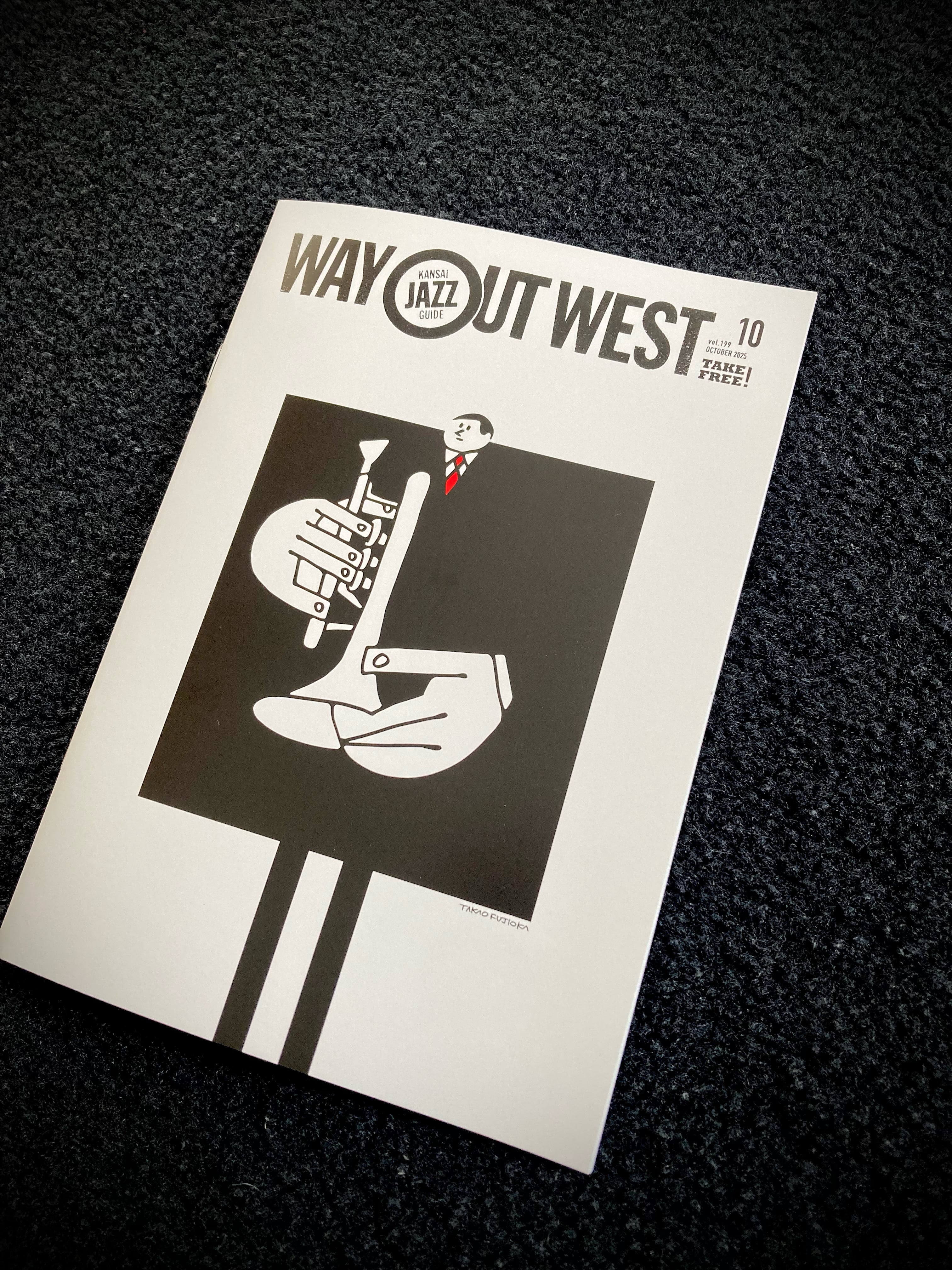 WAY OUT WEST」最新号（+5） | TAKAO FUJIOKA / WAY OUT WEST / JAZGRA