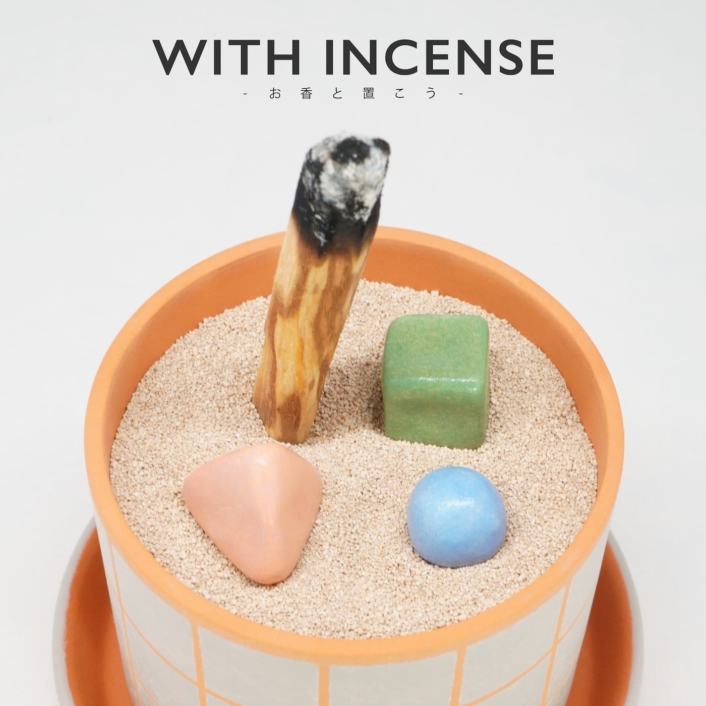 WITH INCENSE ※受注生産