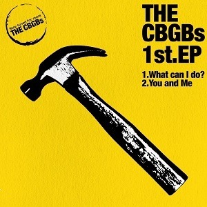 THE CBGB's / 1st.EP /  CDEP(15cm×15cm紙ジャケ仕様)