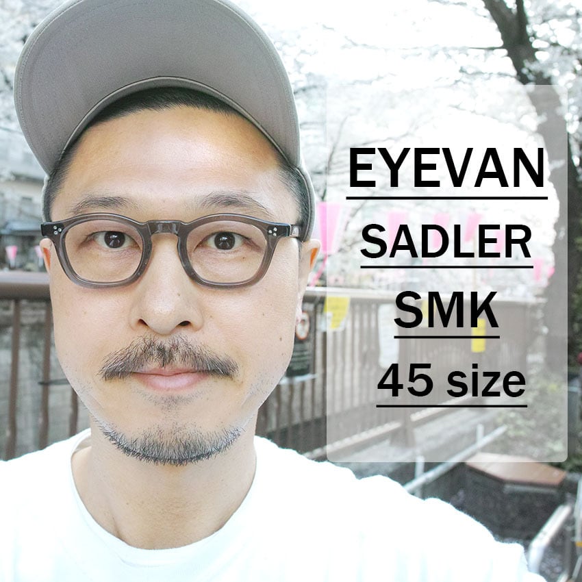 EYEVAN / SADLER [45] / SMK スモーク クリアグレー フレンチ