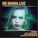 WE WANNA LIVE / V.A (CD)