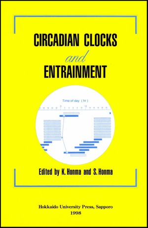 Circadian Clocks and Entrainment―Proceedings of the Seventh Sapporo Symposium on Biological Rhythm, 1997