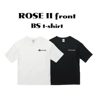 ROSE Ⅱ front BS t-shirt