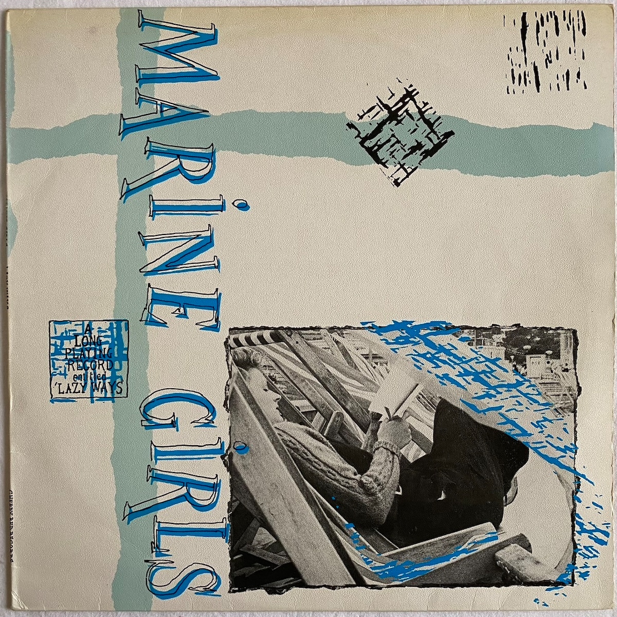 LP】Marine Girls – Lazy Ways | マメシバレコード mameshiba records