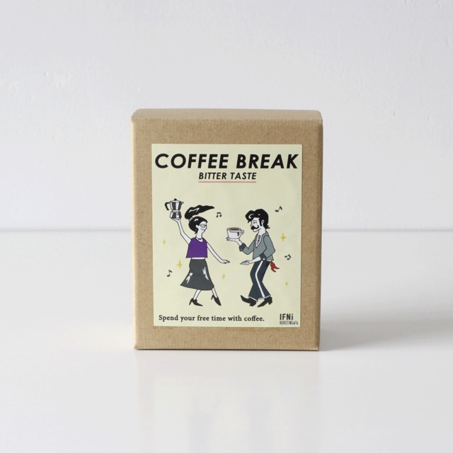 COFFEE BREAK　-Dip style coffee- [ BITTER TASTE ]