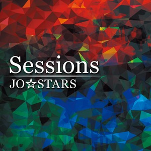 JO☆STARS ／ ミニアルバム「Sessions」