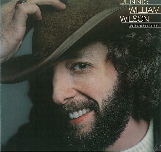 DENNIS WILLAM WILSON / ONE OF THOSE PEOPLE (LP) USA盤