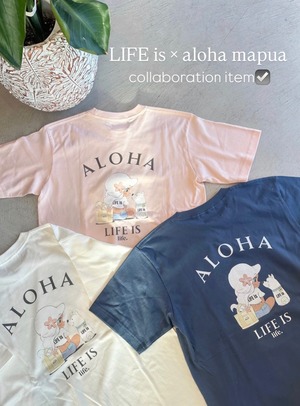 LIFE is × mapuaコラボ Lani 半袖Tシャツ ¥6,800+tax