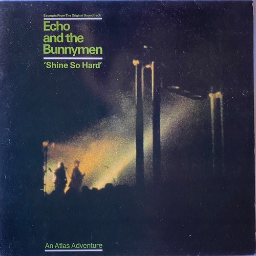 【12EP】Echo & The Bunnymen – Shine So Hard