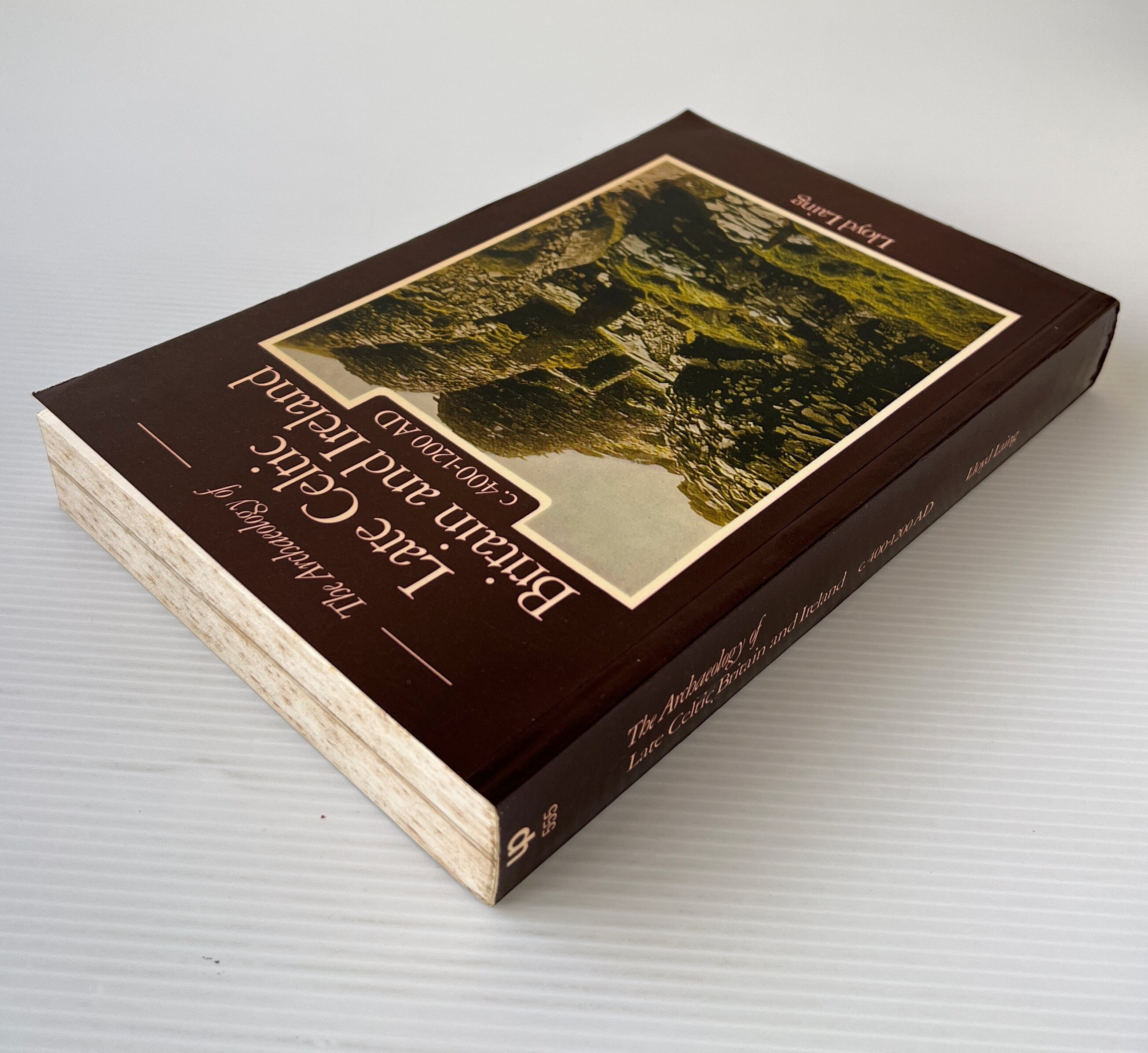 The Archaeology of Late Celtic Britain and Ireland c. 400-1200 AD / Lloyd Laing / Methuen & Co Ltd