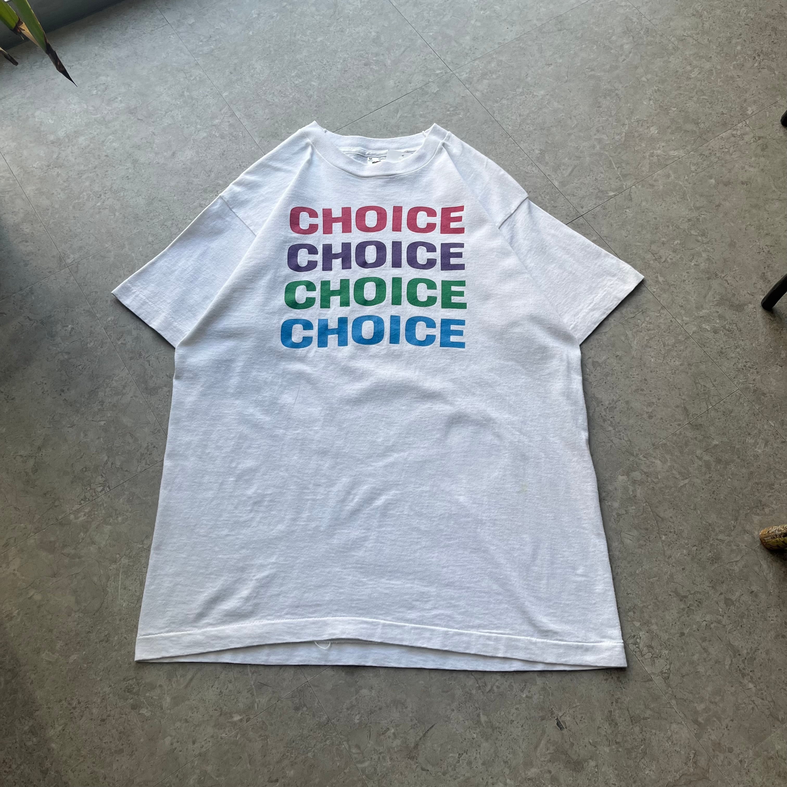 90s "CHOICE" message print T-shirt【仙台店】