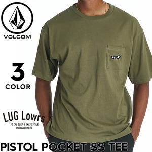VOLCOM ボルコム Tシャツ メンズ 半袖Tシャツ ポケットTシャツ ロゴTシャツ コットンTシャツ ルーズフィット PISTOL POCKET SS TEE VST262021 26SS 日本代理店正規品