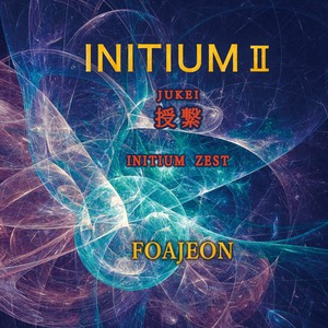 『 INITIUM２ 授繋』