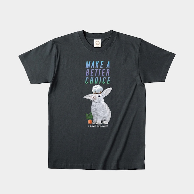 【世界子どもの日 チャリティーアイテム】キッズ用オーガニックコットン Tシャツ｜"MAKE A BETTER CHOICE"（受注終了）