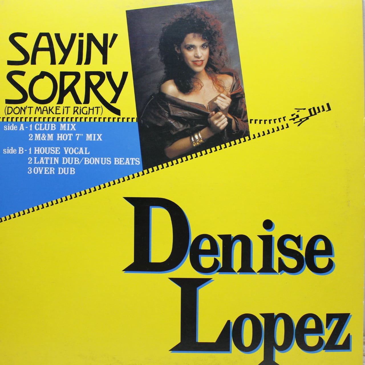 Denise Lopez / Sayin' Sorry (Don't Make It Right) [C12Y3253] - 画像1