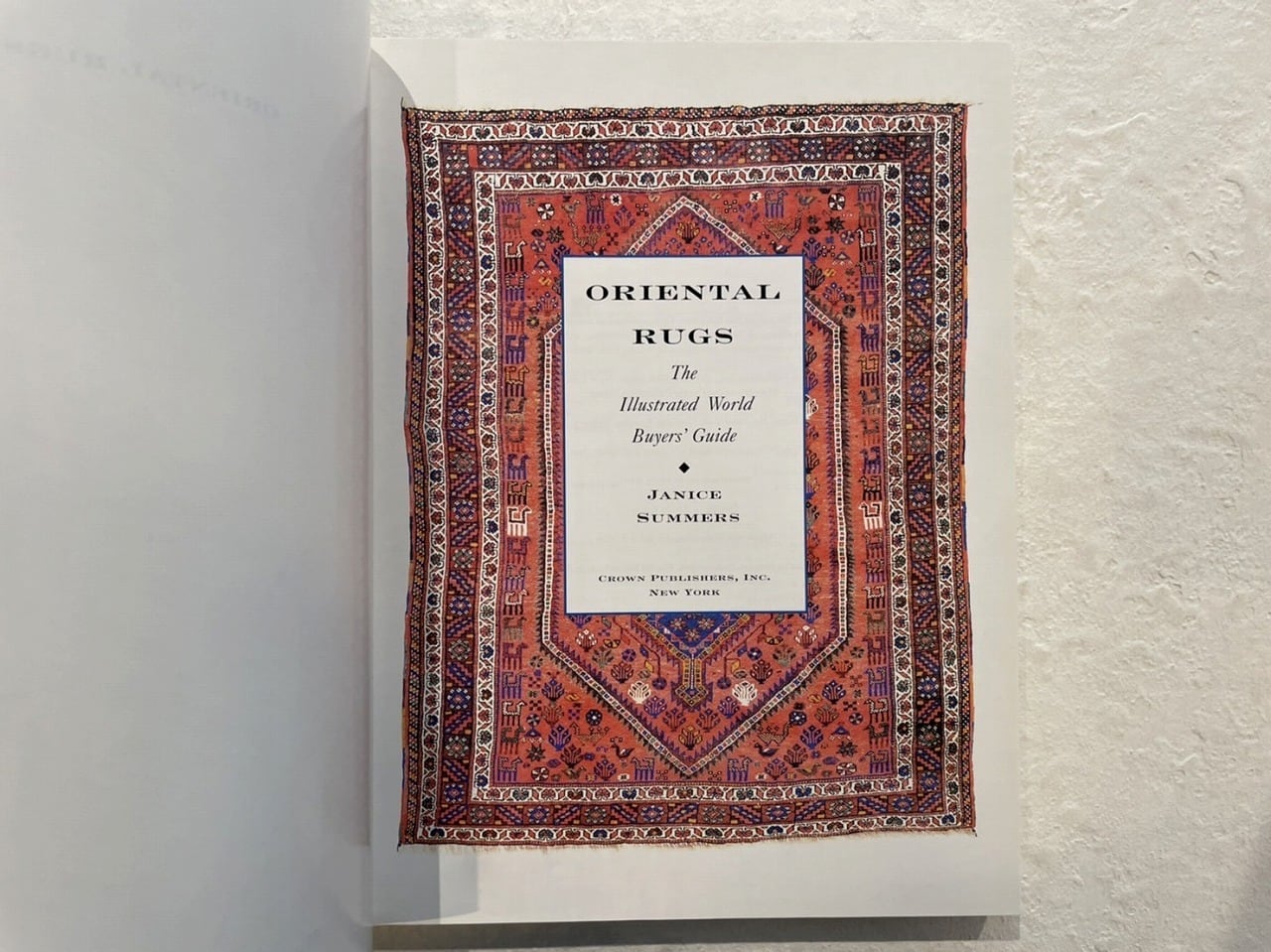 VA469】Oriental Rugs: The Illustrated World Buyer's Guide /visual