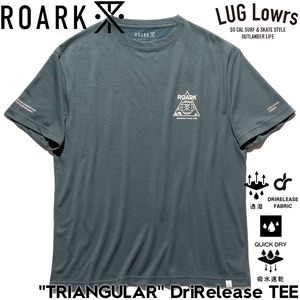 ROARK ロアーク Tシャツ メンズ 半袖Tシャツ 速乾Tシャツ 吸水速乾 ドライTシャツ 軽量 TRIANGULAR DriRelease TEE RTJDR1203-SSG 26SP 日本代理店正規品