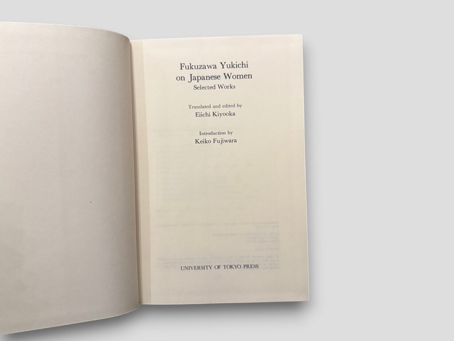 Fukuzawa Yukichi on Japanese Women 福沢諭吉 SJ899】Fukuzawa Yukichi on Japanese Women: Selected Works(1988