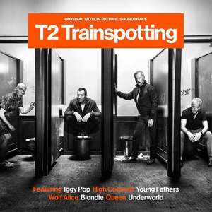 [新品LP] T2 Trainspotting / T2トレインスポッティング