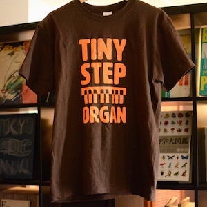 Tiny Step / ORGAN Tee / チョコレート