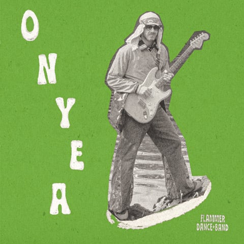 【7"】Flammer Dance Band - Onyea / Leamus
