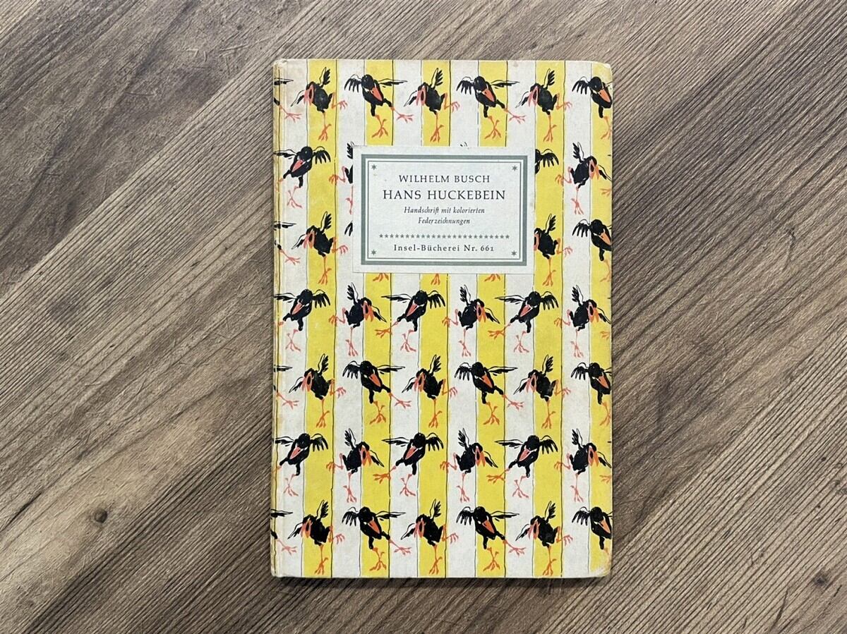 【PV216】【Insel-Bücherei Nr.661】Insel-Bücherei Nr. 661. Hans Huckebein