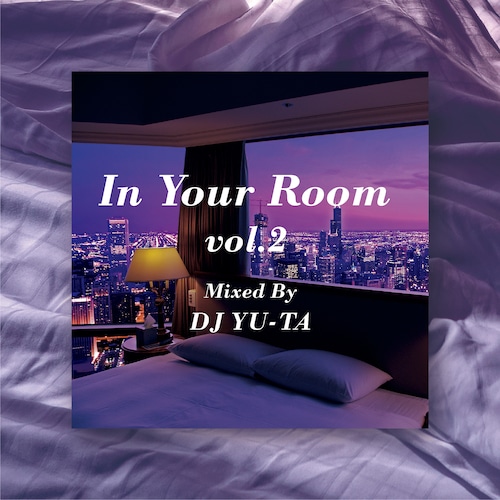 [MIX CD] DJ YU-TA / In Your Room vol.2