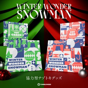 【数量限定販売】WINTER WONDER SNOWMAN　　制作：タンブルウィード