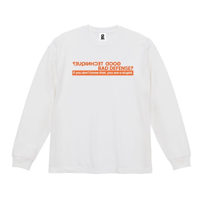 "Good technique? Bad defense? "Big Silhouette LONG SLEEVE