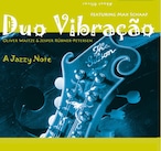 AMC1398 A Jazzy Note /  Duo Vibraçao (CD)