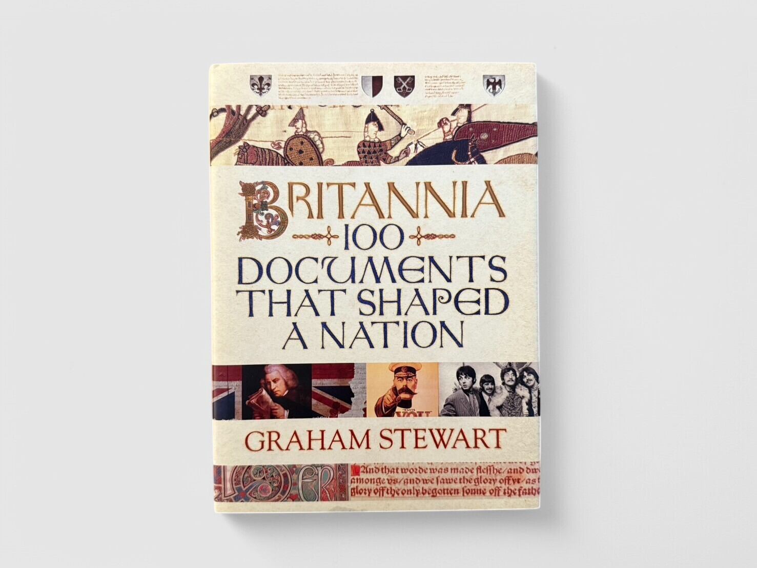 【SN045】Britannia: 100 Documents that Shaped a Nation(2011) / Graham Stewart
