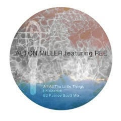 【12"】Alton Miller - All The Little Things