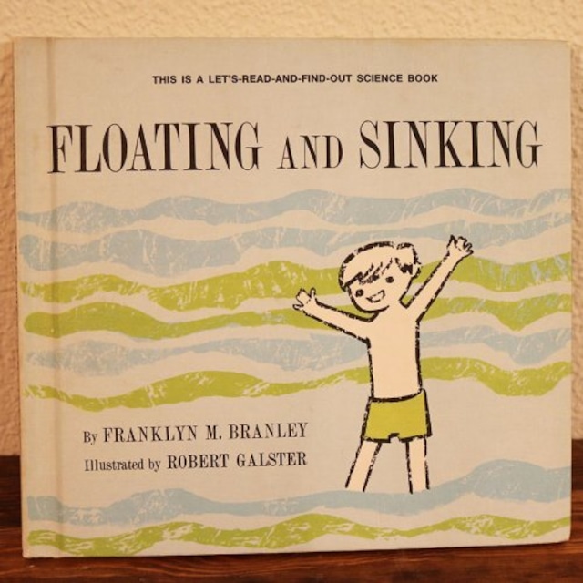 ヴィンテージ絵本 "FLOATING AND SINKING"