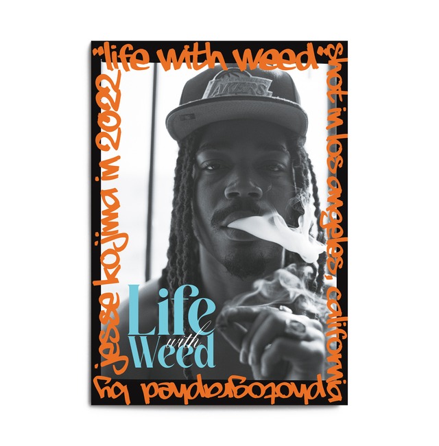 「LIFE with WEED」Poster
