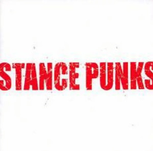 STANCE PUNKS(ファーストアルバム)